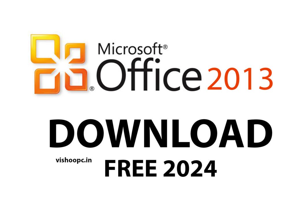 Microsoft Office 2013 Download Free vishoopc.in