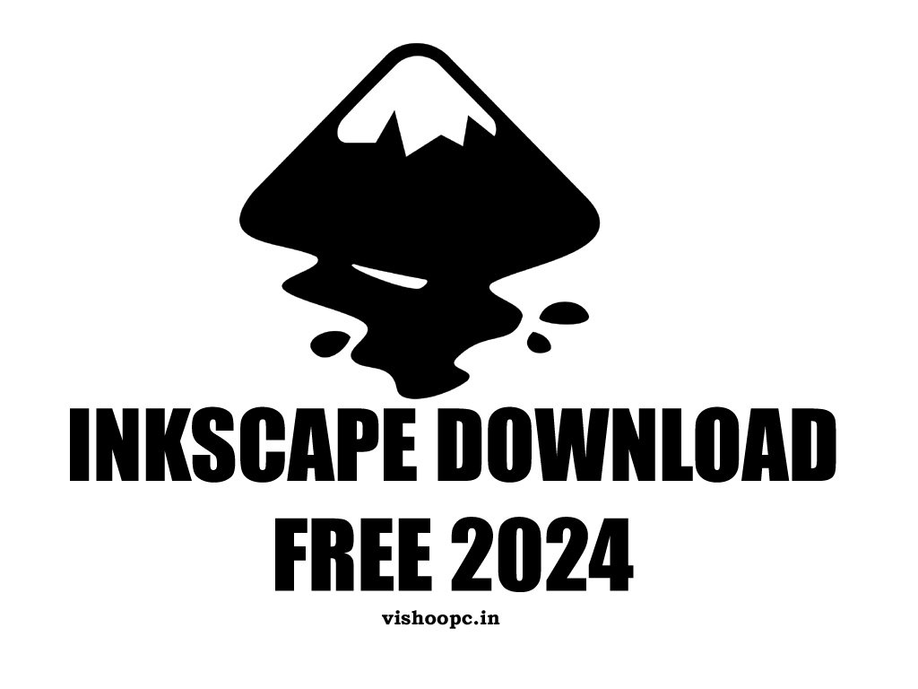 How to Download Inkscape for Free: Step-by-Step Guide for Beginners 2024 Free