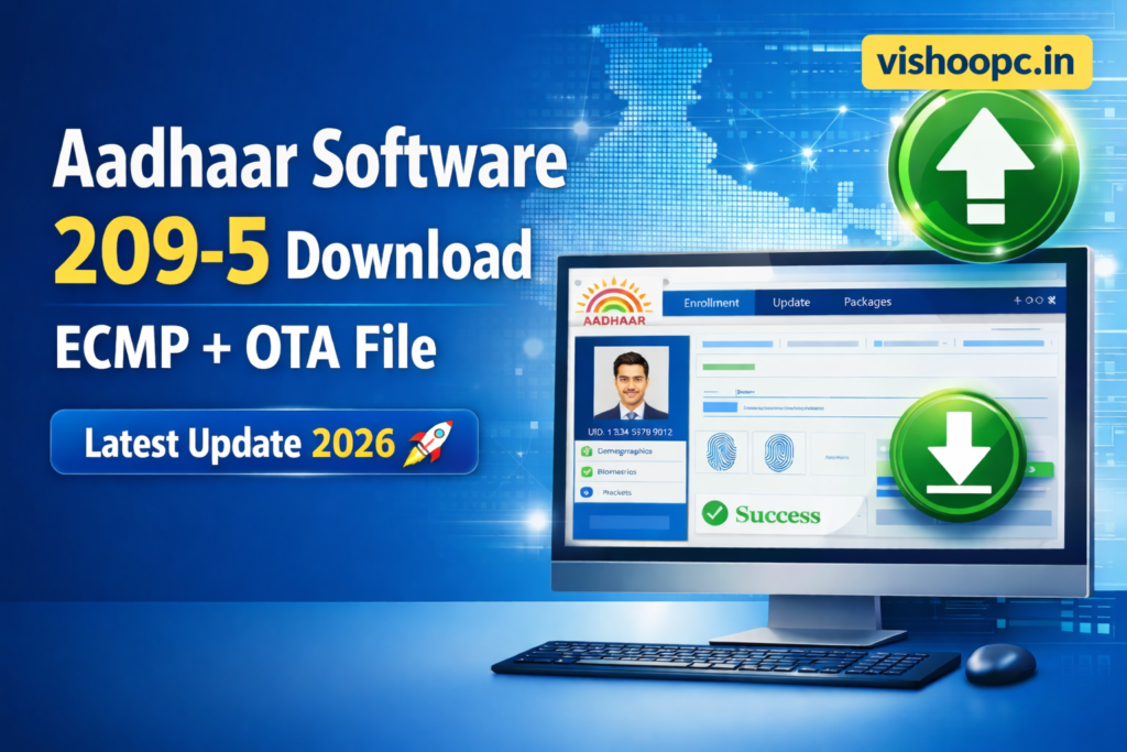 Aadhaar Software 209-5 Download ECMP OTA File Latest Update 2026 vishoopc.in